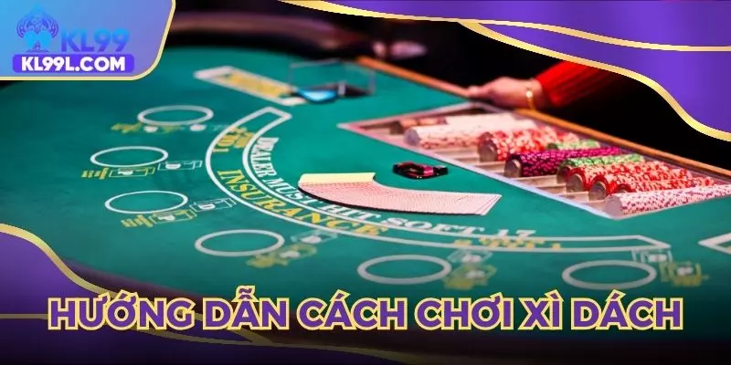Cách chơi xì dách về hình thức chia bài