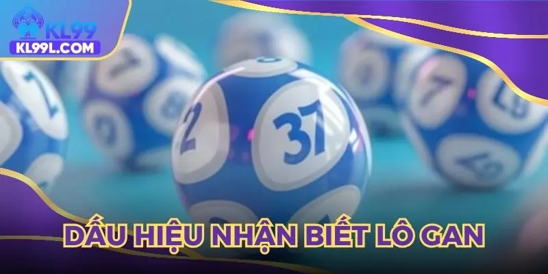 Gan cực đại có những dấu hiệu nhận biết vô cùng dễ hiểu