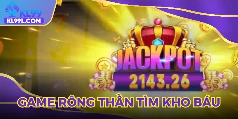 Tổng quan về Rồng thần tìm kho báu