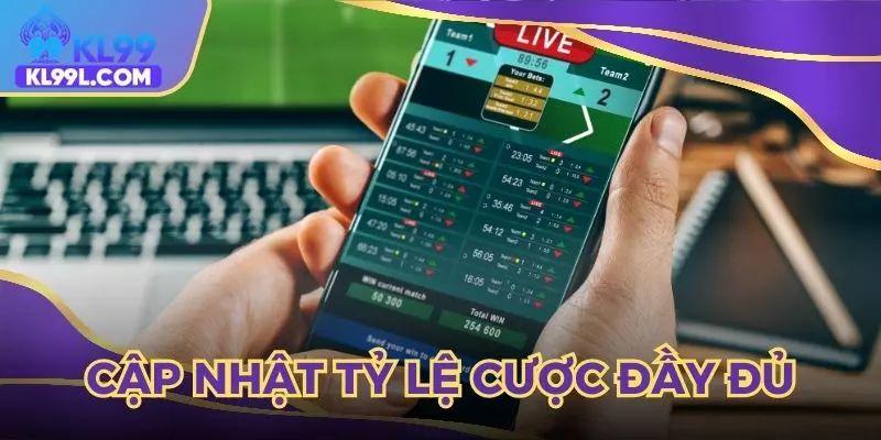Tỷ lệ cá cược được cập nhật đầy đủ