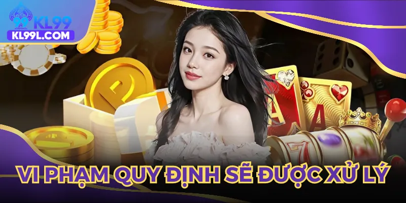 Hình thức xử lý vi phạm điều khoản và điều kiện được xét theo mức độ